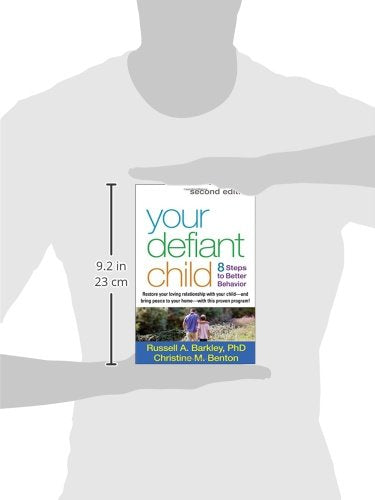 Your Defiant Child, Second Edition: Eight Steps to Better Behavior