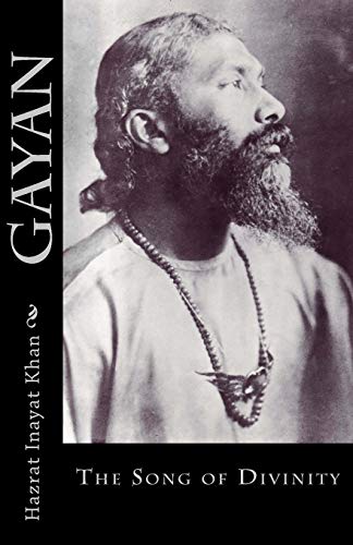 Gayan: The Song of Divinity