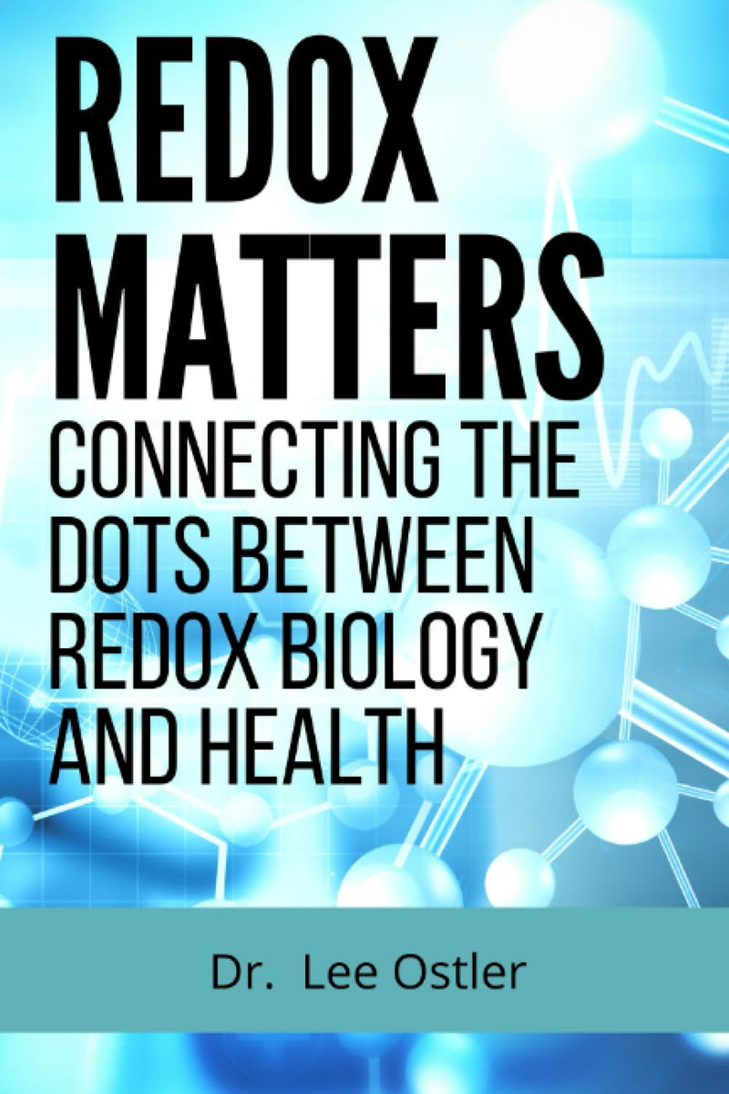 Redox Matters: Connecting the Dots Between Redox Biology & Health