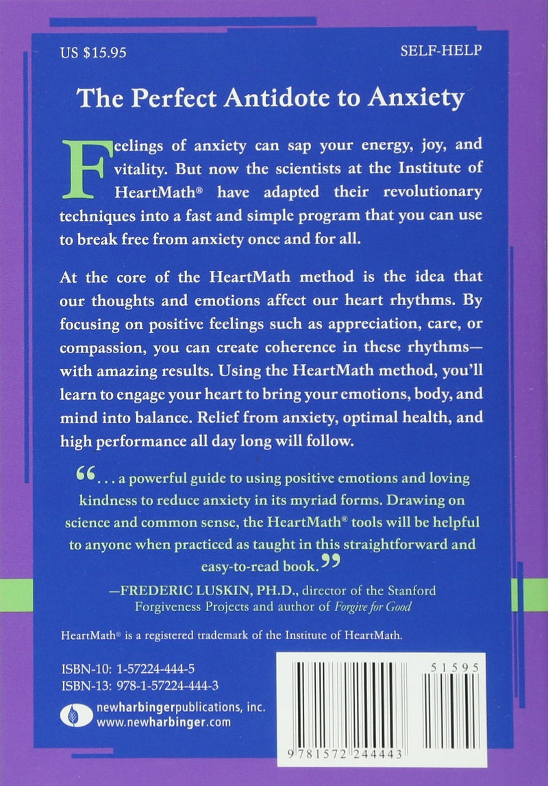 Transforming Anxiety: The HeartMath Solution for Overcoming Fear and Worry and Creating Serenity