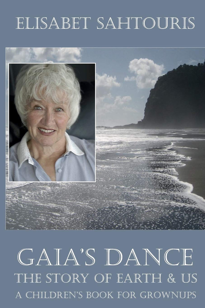 Gaia's Dance: The Story of Earth & Us