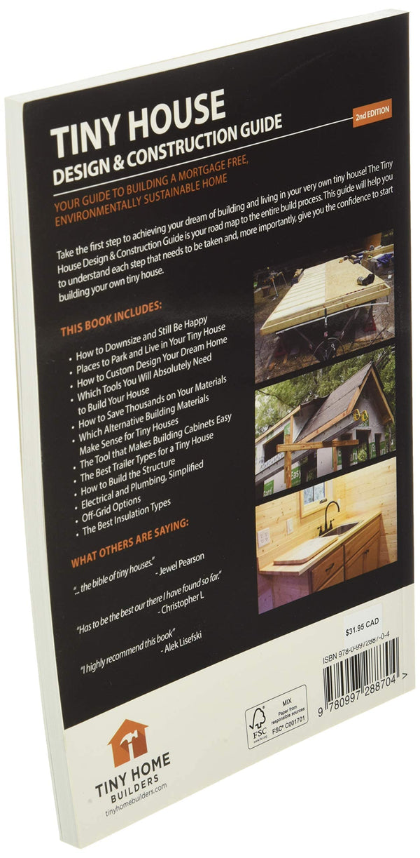 Tiny House Design and Construction Guide: Your Guide to Building a Mortgage Free, Environmentally Sustainable Home